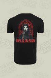 T-Shirt "Burn it all Down"