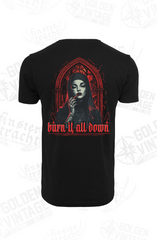 T-Shirt "Burn it all Down"