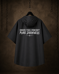Pure Darkness - Regenponcho (140GSM)