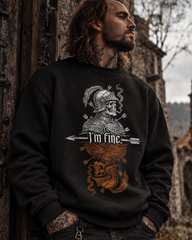 I'm Fine. - Heavy Sweatshirt (350GSM)